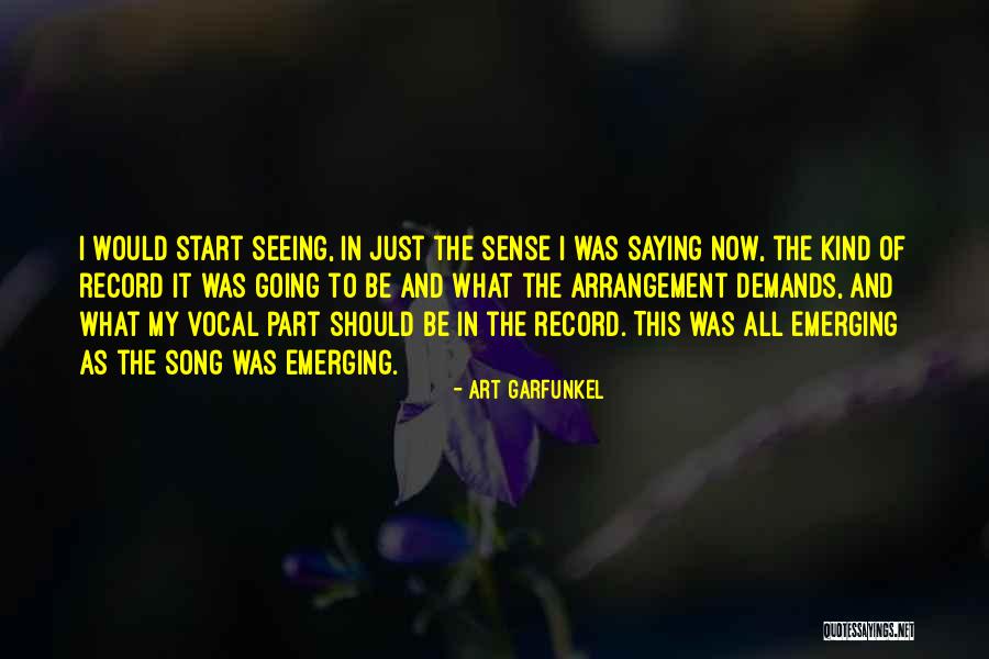 Be Vocal Quotes By Art Garfunkel Be Vocal Quotes By Art Garfunkel