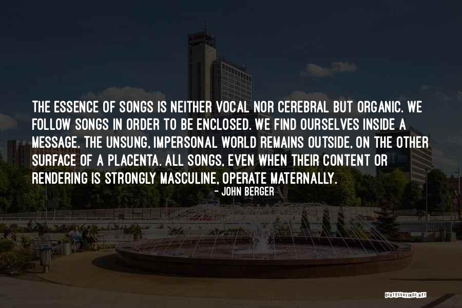 Be Vocal Quotes By John Berger Be Vocal Quotes By John Berger