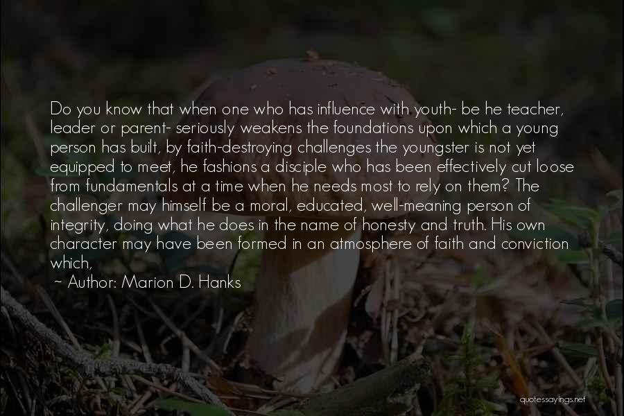 Be Well Quotes By Marion D. Hanks