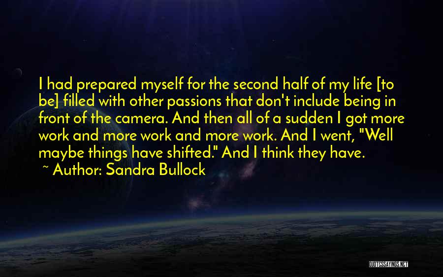 Be Well Quotes By Sandra Bullock