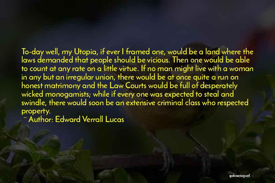 Be Well Soon Quotes By Edward Verrall Lucas