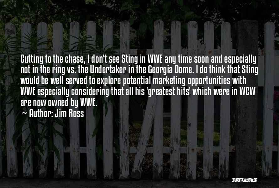 Be Well Soon Quotes By Jim Ross