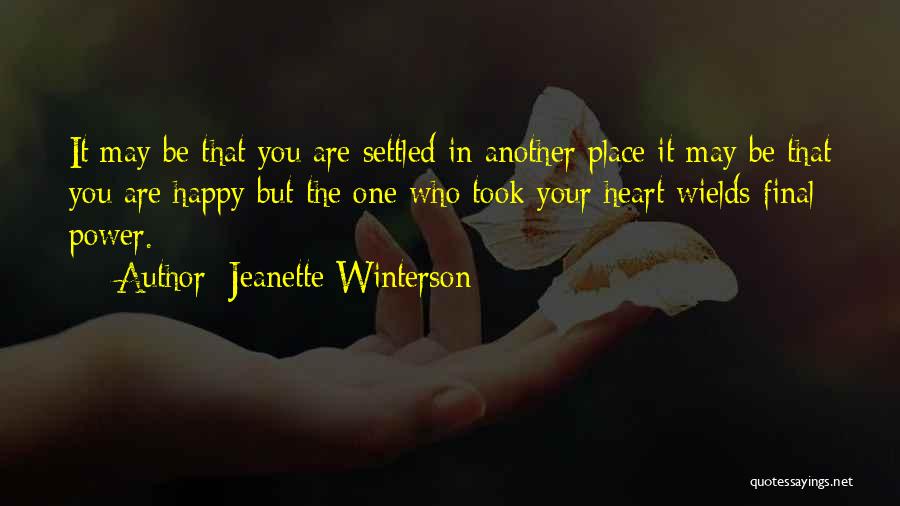 Be Who You Are Quotes By Jeanette Winterson