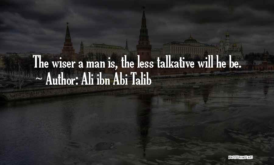 Be Wiser Quotes By Ali Ibn Abi Talib