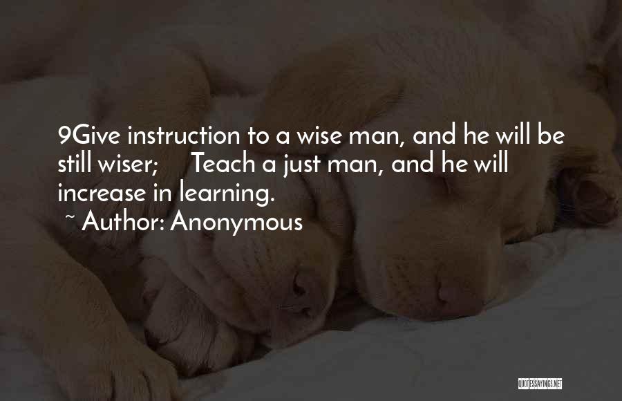 Be Wiser Quotes By Anonymous