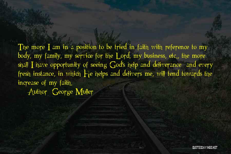 Be With Me Lord Quotes By George Muller