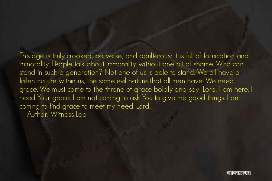 Be With Me Lord Quotes By Witness Lee