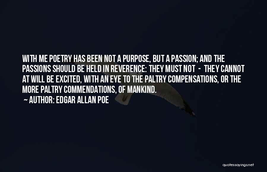 Be With Me Or Not Quotes By Edgar Allan Poe