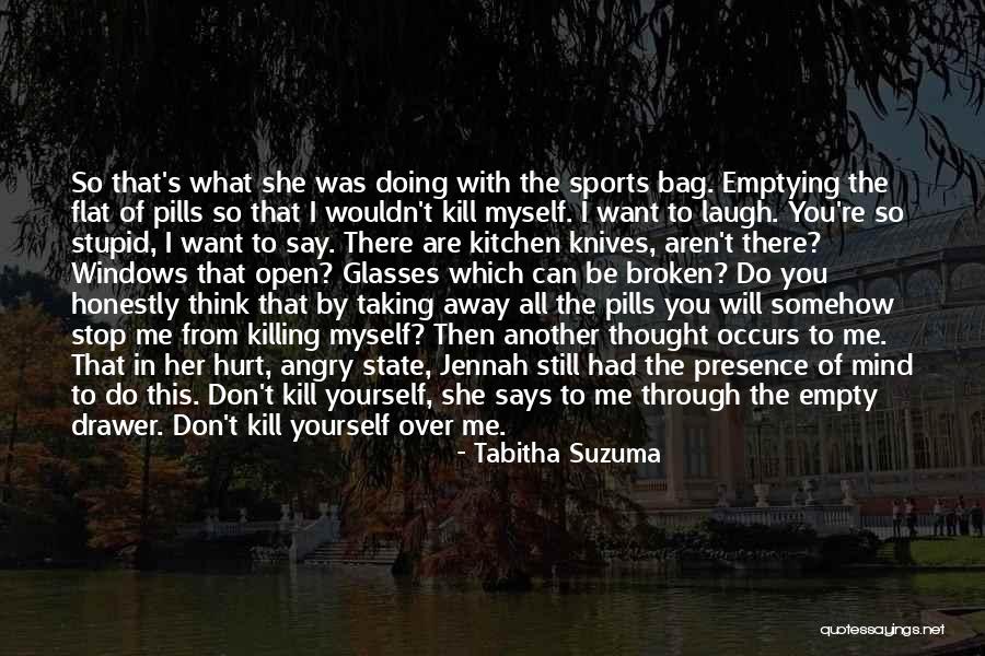 Be With Myself Quotes By Tabitha Suzuma