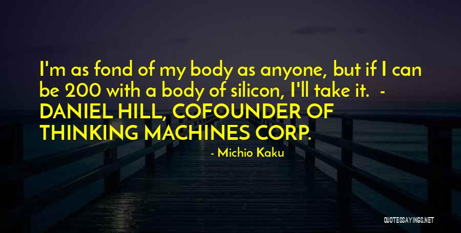 Be With Quotes By Michio Kaku