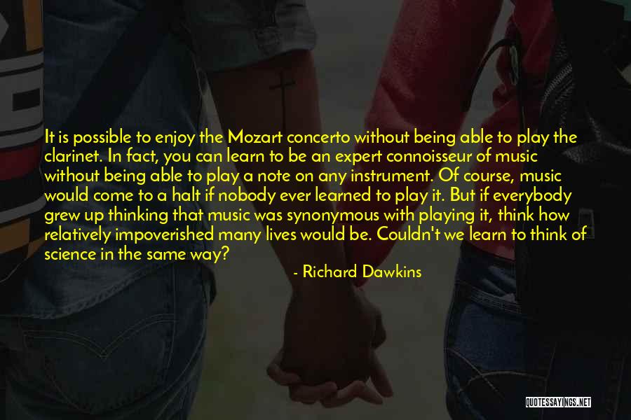 Be With Quotes By Richard Dawkins