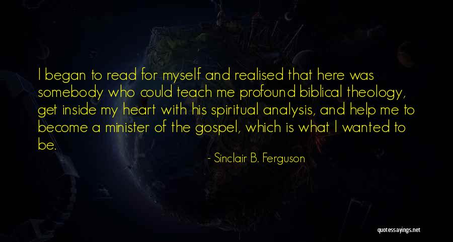 Be With Somebody Quotes By Sinclair B. Ferguson Be With Somebody Quotes By Sinclair B. Ferguson