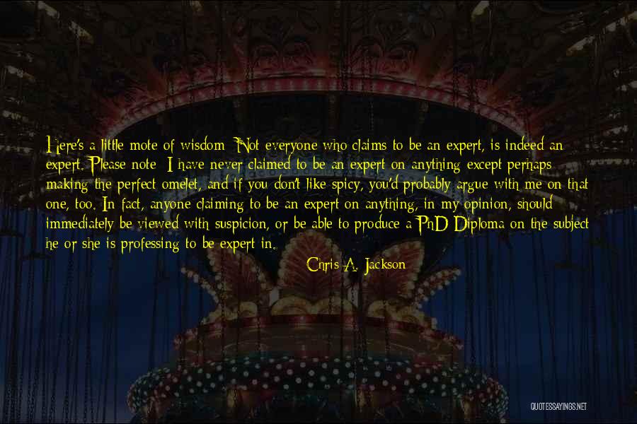 Be With The One Who Quotes By Chris A. Jackson Be With The One Who Quotes By Chris A. Jackson