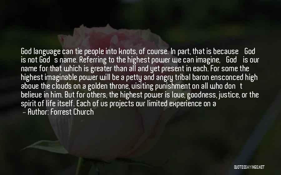 Be With Us Quotes By Forrest Church