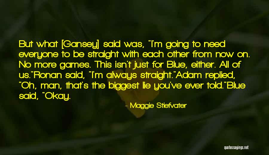 Be With You Always Quotes By Maggie Stiefvater