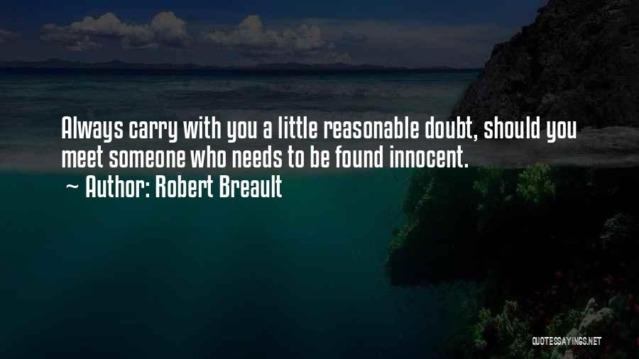 Be With You Always Quotes By Robert Breault