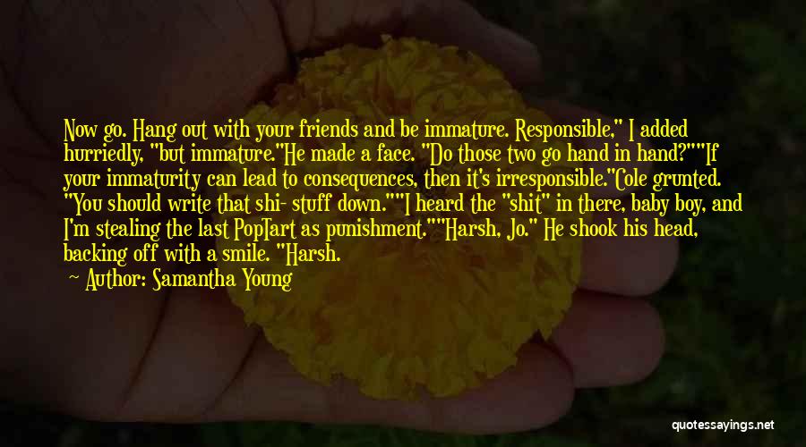 Be With Your Friends Quotes By Samantha Young