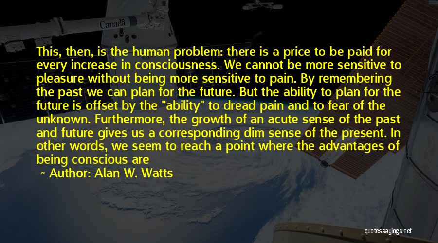 Be Without Fear Quotes By Alan W. Watts