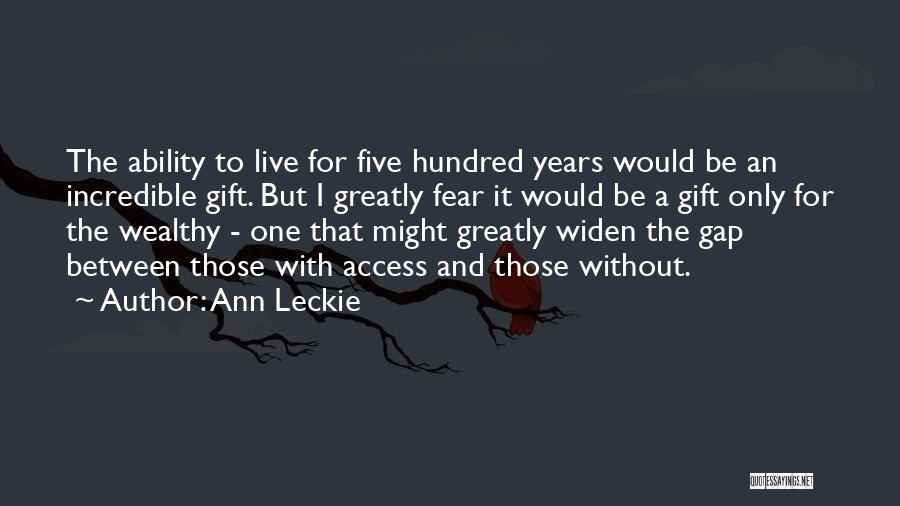 Be Without Fear Quotes By Ann Leckie