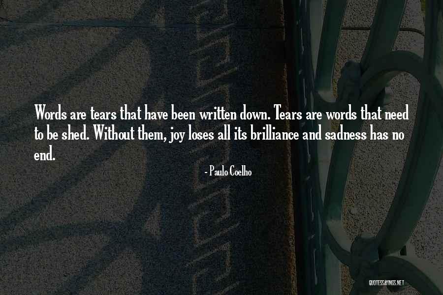 Be Written Quotes By Paulo Coelho Be Written Quotes By Paulo Coelho