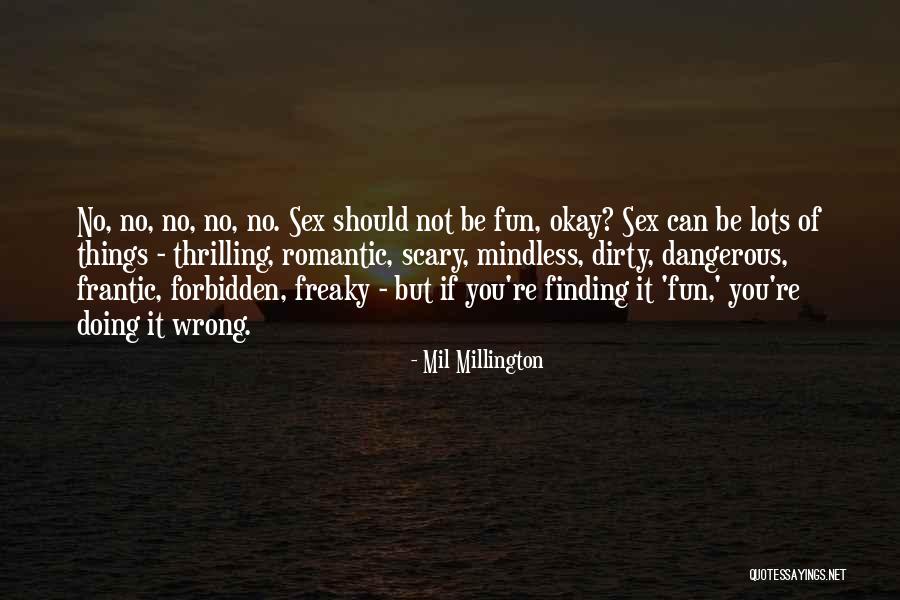 Be You Quotes By Mil Millington Be You Quotes By Mil Millington