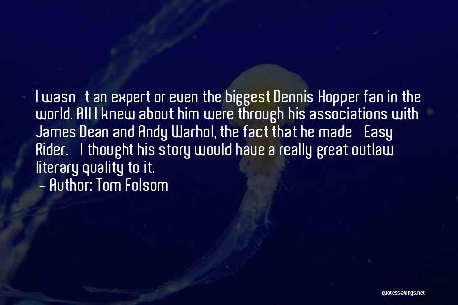 Be Your Own Biggest Fan Quotes By Tom Folsom