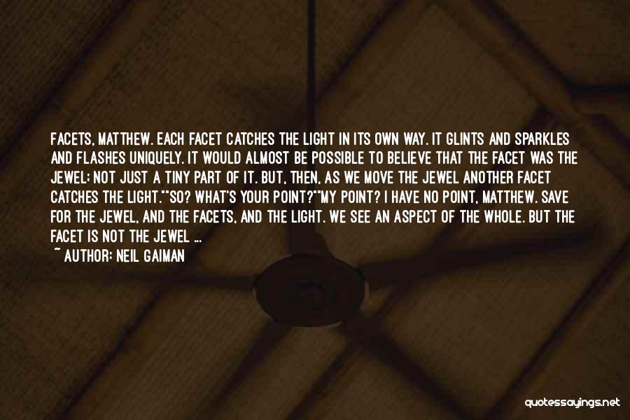 Be Your Own Light Quotes By Neil Gaiman