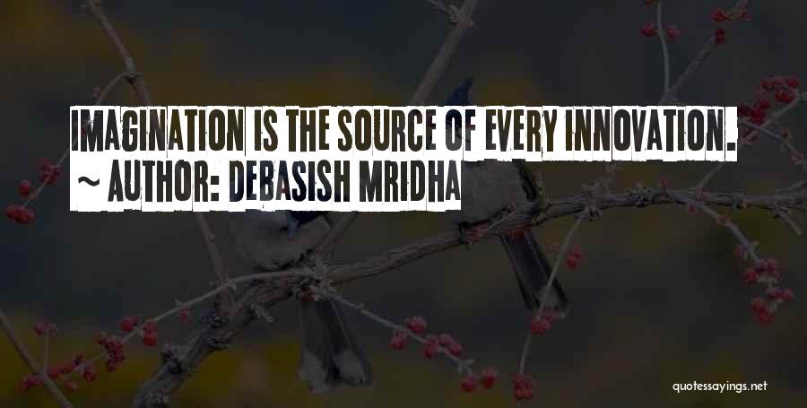 Be Your Own Source Of Happiness Quotes By Debasish Mridha