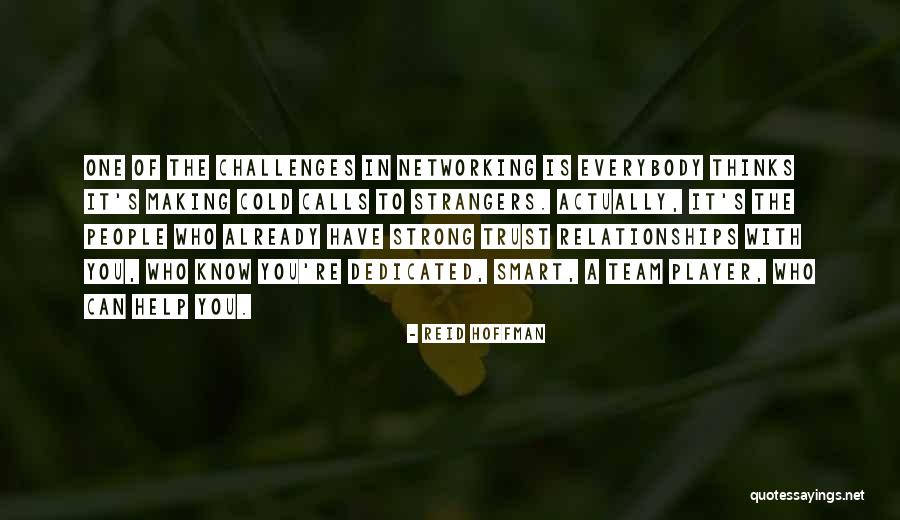 Be Your Strong Smart And You Know It Quotes By Reid Hoffman Be Your Strong Smart And You Know It Quotes By Reid Hoffman