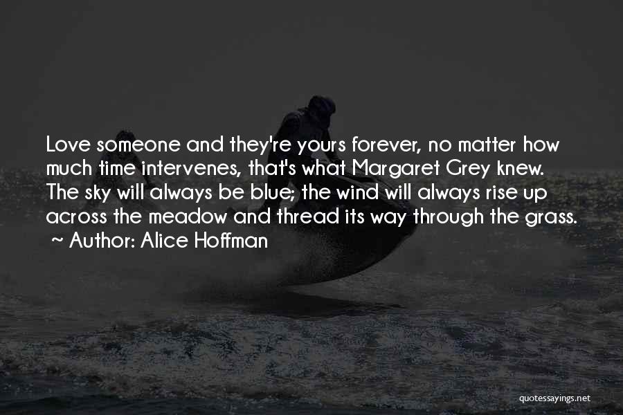 Be Yours Forever Quotes By Alice Hoffman