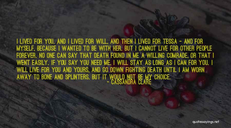 Be Yours Forever Quotes By Cassandra Clare Be Yours Forever Quotes By Cassandra Clare