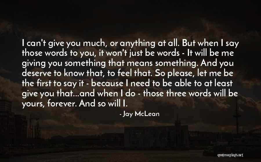 Be Yours Forever Quotes By Jay McLean Be Yours Forever Quotes By Jay McLean