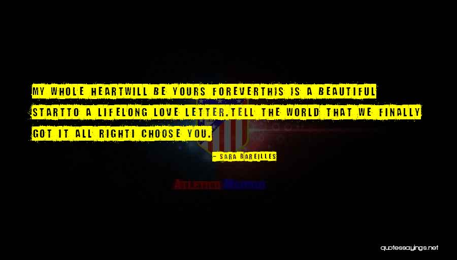 Be Yours Forever Quotes By Sara Bareilles Be Yours Forever Quotes By Sara Bareilles