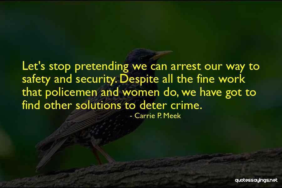 Be Yourself And Stop Pretending Quotes By Carrie P. Meek Be Yourself And Stop Pretending Quotes By Carrie P. Meek