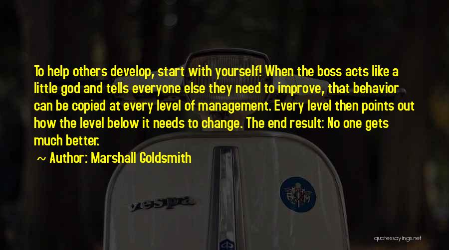 Be Yourself No One Else Quotes By Marshall Goldsmith