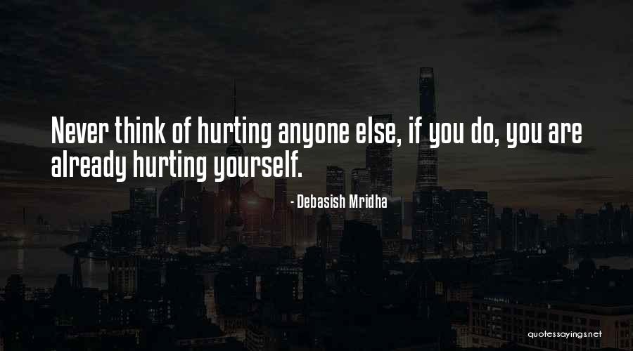 Be Yourself Quotes Quotes By Debasish Mridha Be Yourself Quotes Quotes By Debasish Mridha