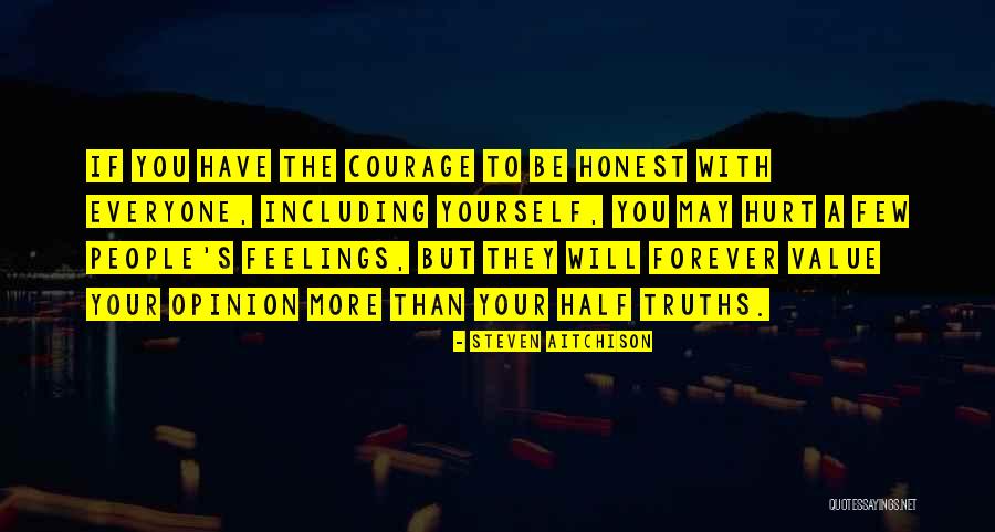 Be Yourself Quotes Quotes By Steven Aitchison Be Yourself Quotes Quotes By Steven Aitchison