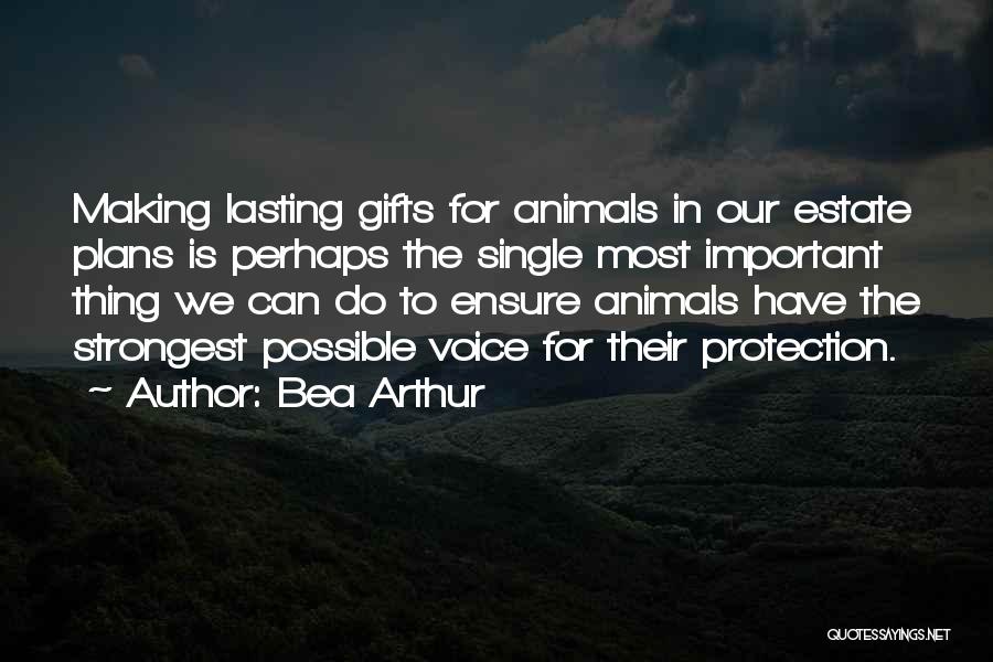 Bea Arthur Quotes 2081426