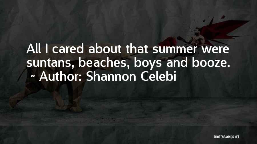 Beach And Boyfriend Quotes By Shannon Celebi