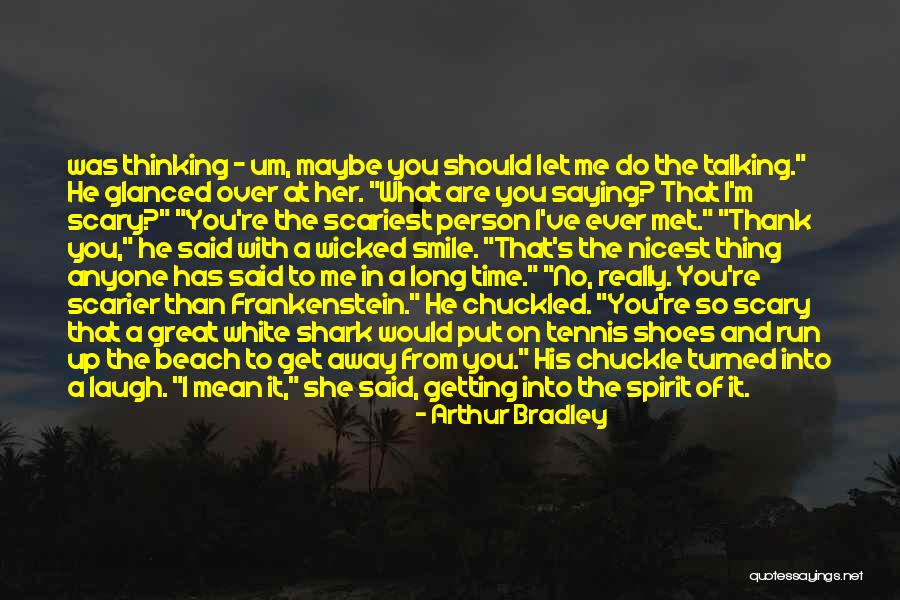 Beach And Girl Quotes By Arthur Bradley