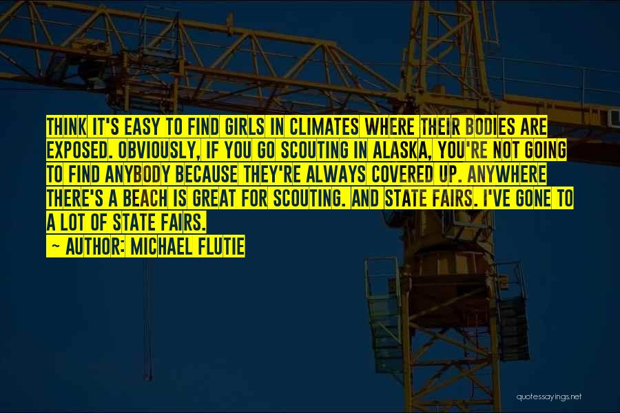 Beach And Girl Quotes By Michael Flutie