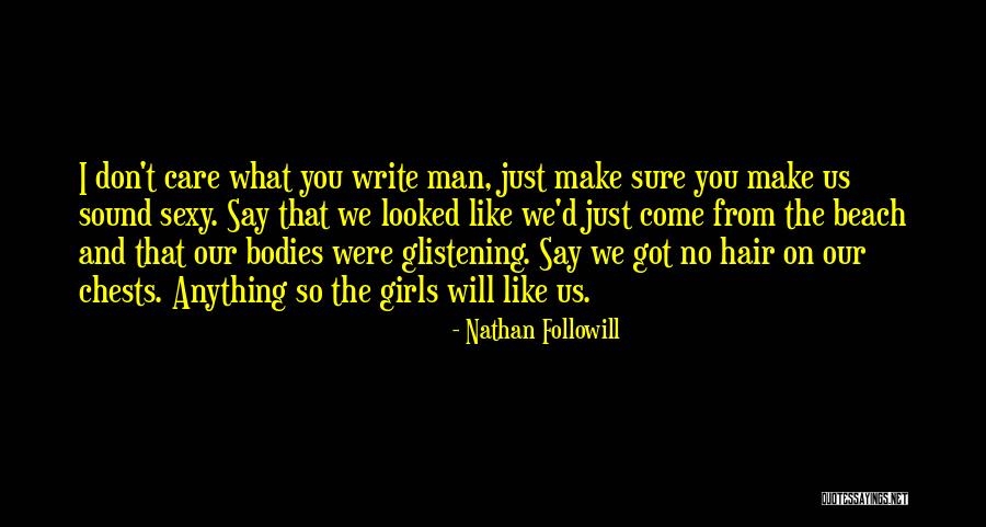 Beach And Girl Quotes By Nathan Followill