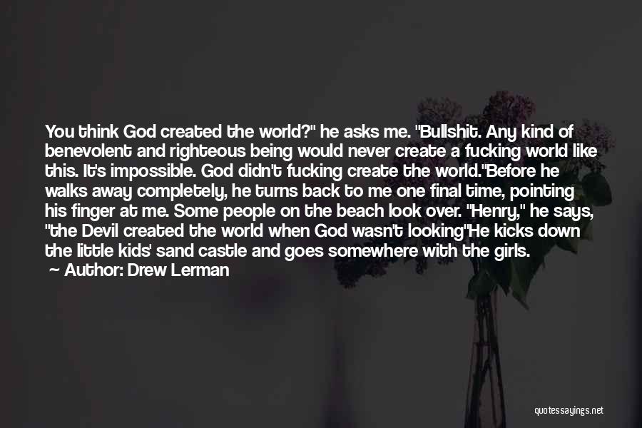 Beach And God Quotes By Drew Lerman