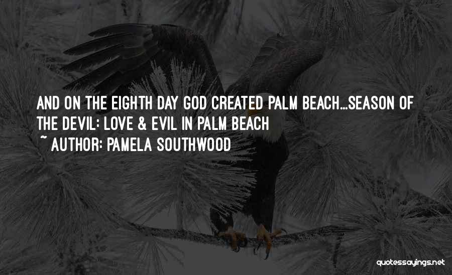 Beach And God Quotes By Pamela Southwood