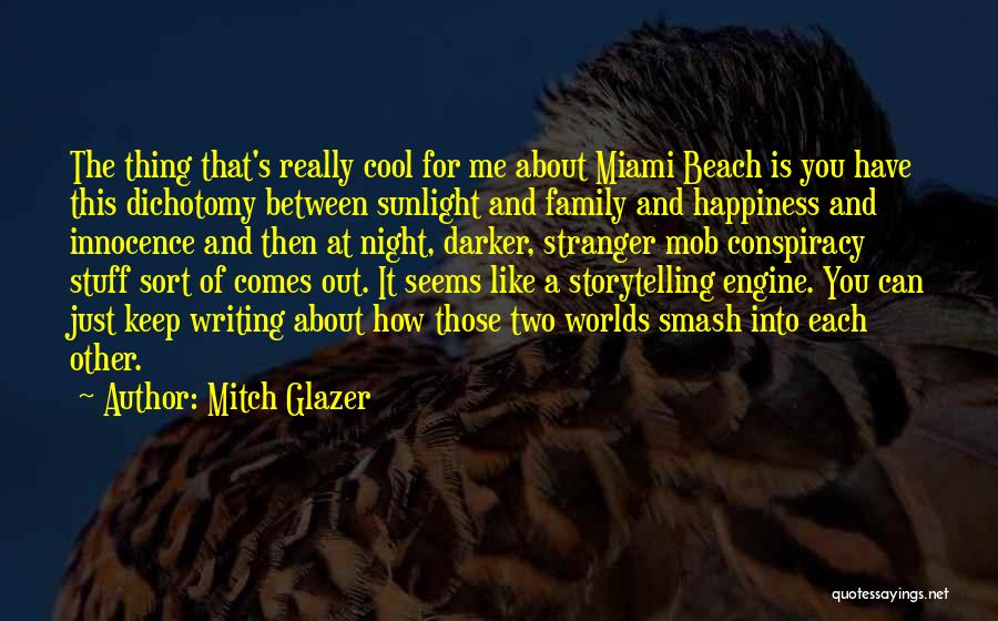 Beach And Happiness Quotes By Mitch Glazer