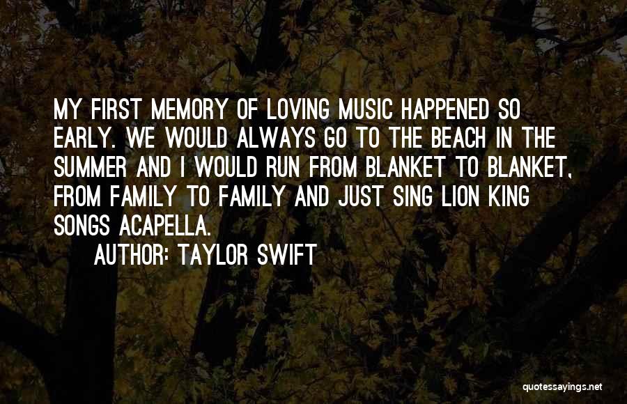 Beach And Music Quotes By Taylor Swift