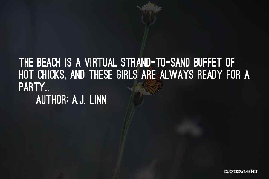 Beach And Sand Quotes By A.J. Linn