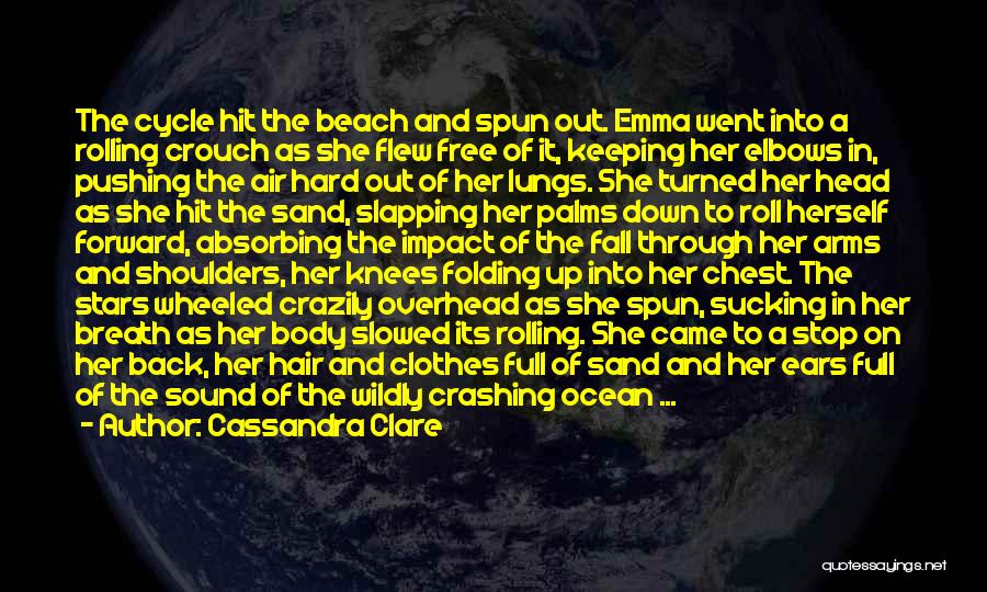 Beach And Sand Quotes By Cassandra Clare