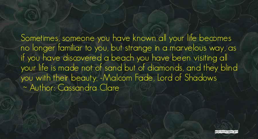 Beach And Sand Quotes By Cassandra Clare