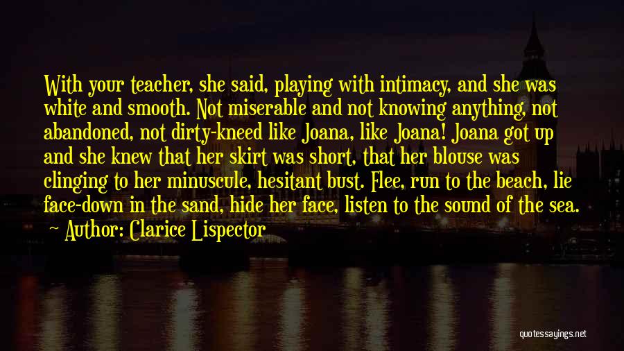 Beach And Sand Quotes By Clarice Lispector